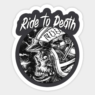 Ride to death Sticker